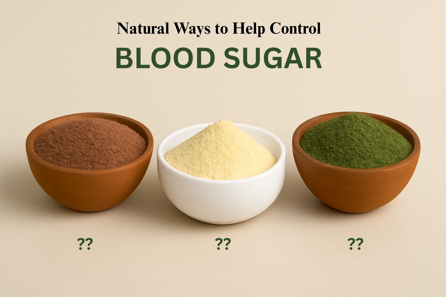 Natural ingredients like raw banana powder, drumstick leaves powder, and ragi powder to control blood sugar naturally and manage diabetes